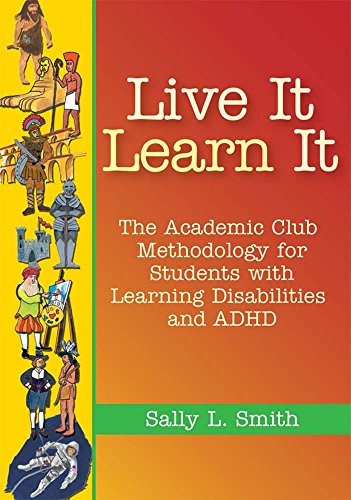 Live it, Learn it: The Academic Clu…, Smith, Sally L.