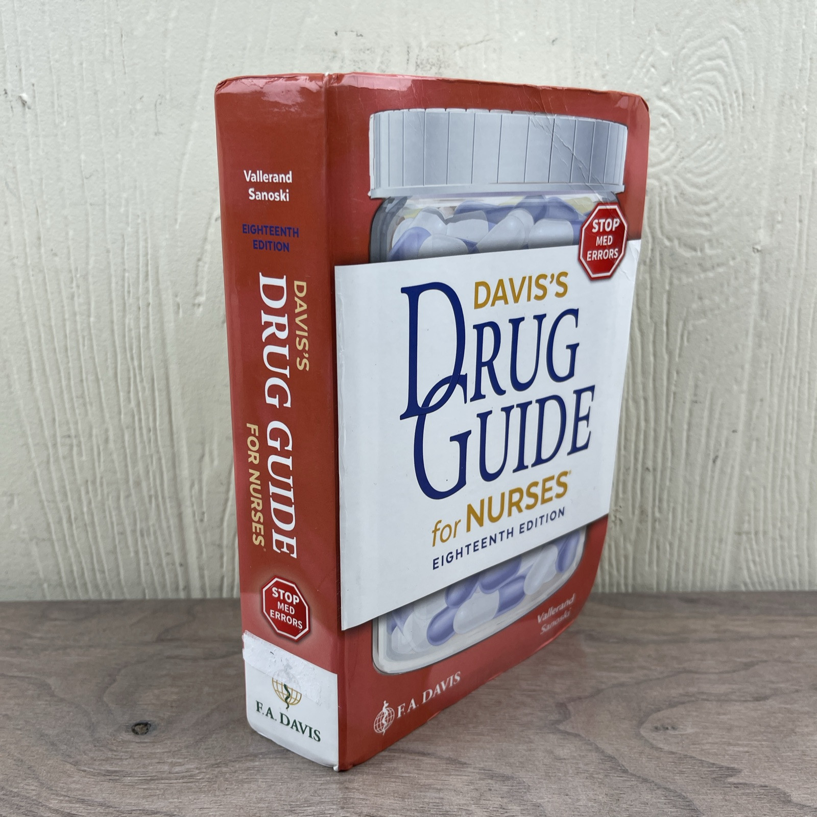 Davis’s Drug Guide for Nurses – Paperback, by Vallerand PhD RN