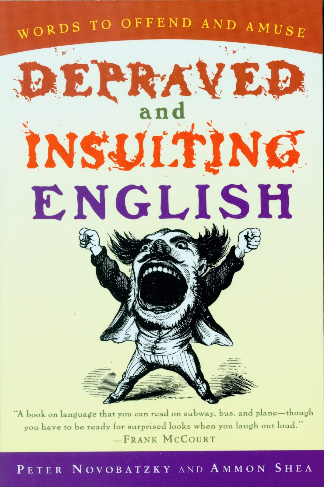 Depraved and Insulting English – paperback Novobatzky, Peter|Shea, Ammon