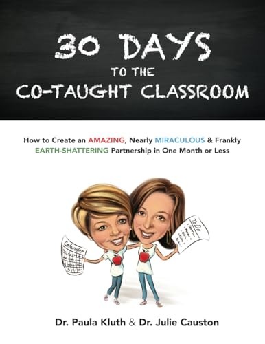 30 Days to the Co-taught Classroom:…, Causton PhD, Dr