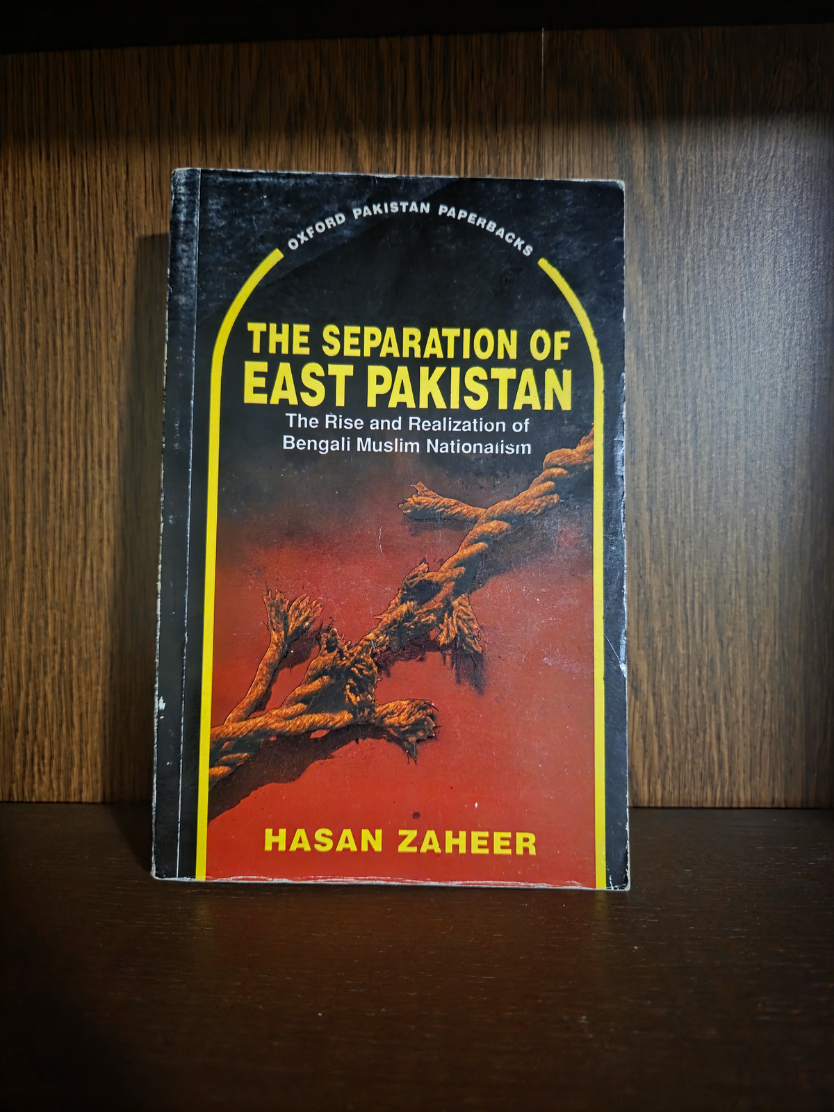 Separation of East Pakistan The Rise of Bengali Muslim Nationalism 1996