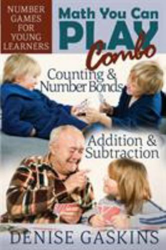 Math You Can Play Combo: Number Games for Young Learners by Gaskins, Denise, …