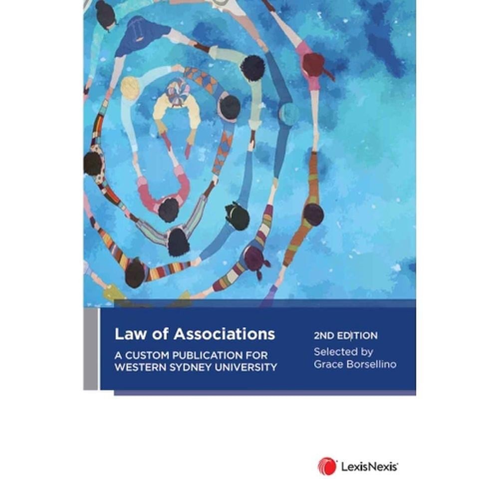 Law of Associations: A Custom Publication for Western Sydney University by G. Bo