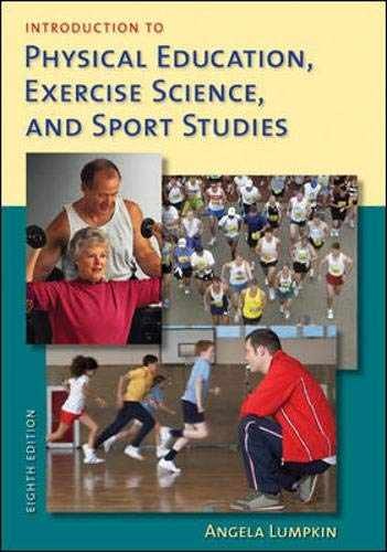 Introduction to Physical Education, – Hardcover, by Lumpkin Angela – Very Good