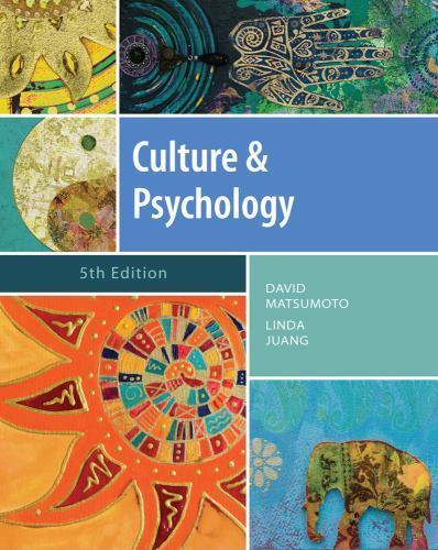 Culture and Psychology, 5th Edition by Matsumoto, David
