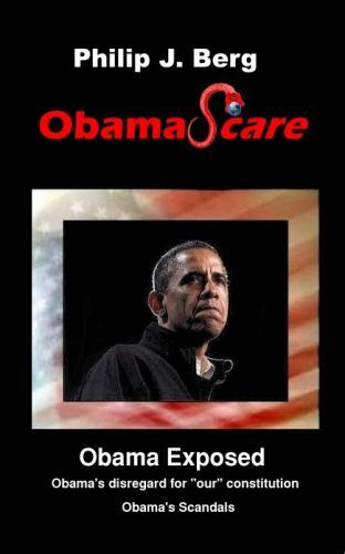 Obamascare by Berg, Mr Philip J., Brand New, Free shipping in the US