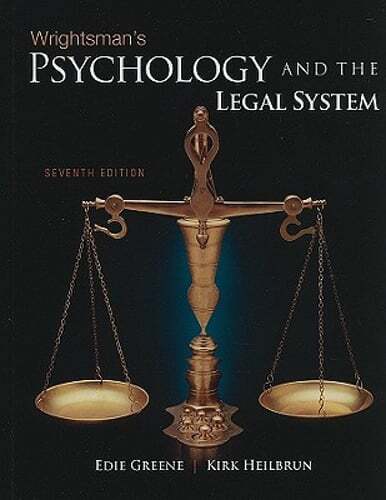 Wrightsman’s Psychology and the Legal System by Edith Greene: Used