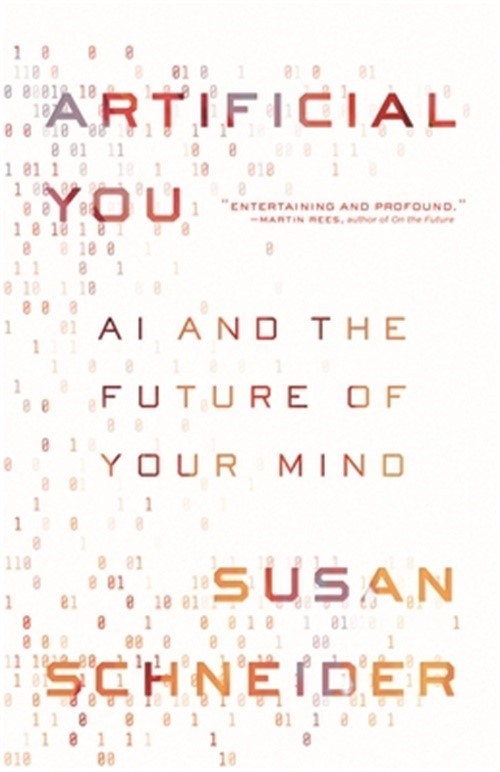 Artificial You: AI and the Future of Your Mind (Paperback or Softback)