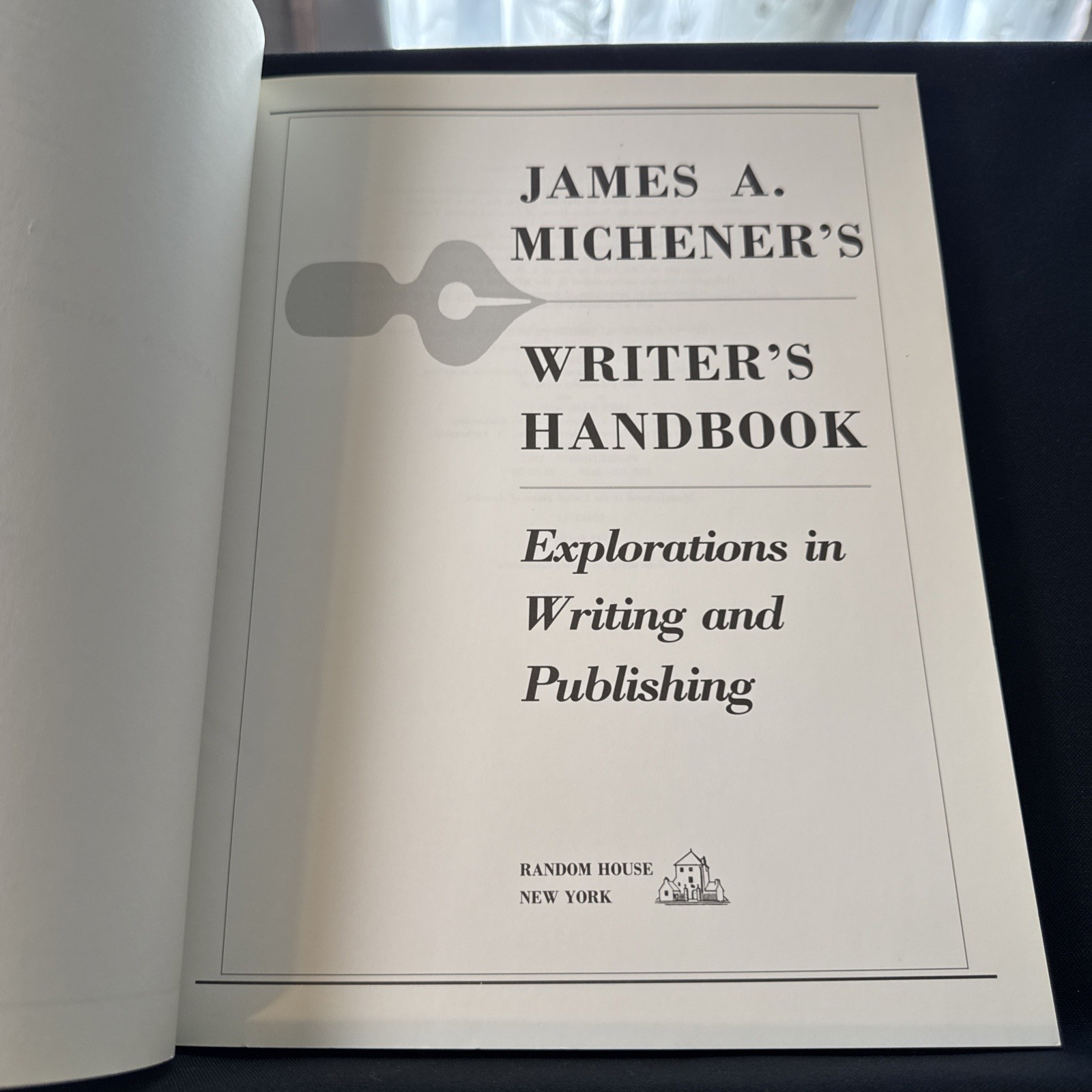 James A. Michener’s Writer’s Handbook : Explorations in Writing and…