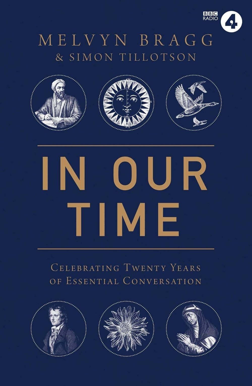 In Our Time: Celebrating Twenty Years of Essential Conversation by Melvyn Bragg