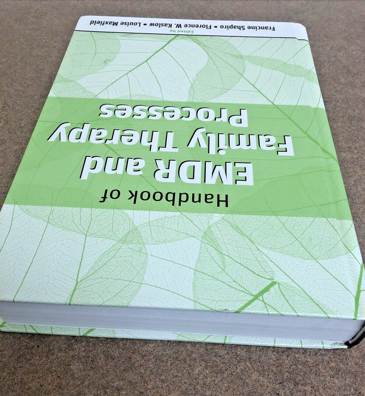Handbook of EMDR and Family Therapy Processes by Shapiro, Kaslow, Maxfield NEW