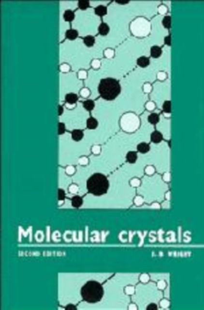 Wright – Molecular Crystals – hardback or cased book – G555z