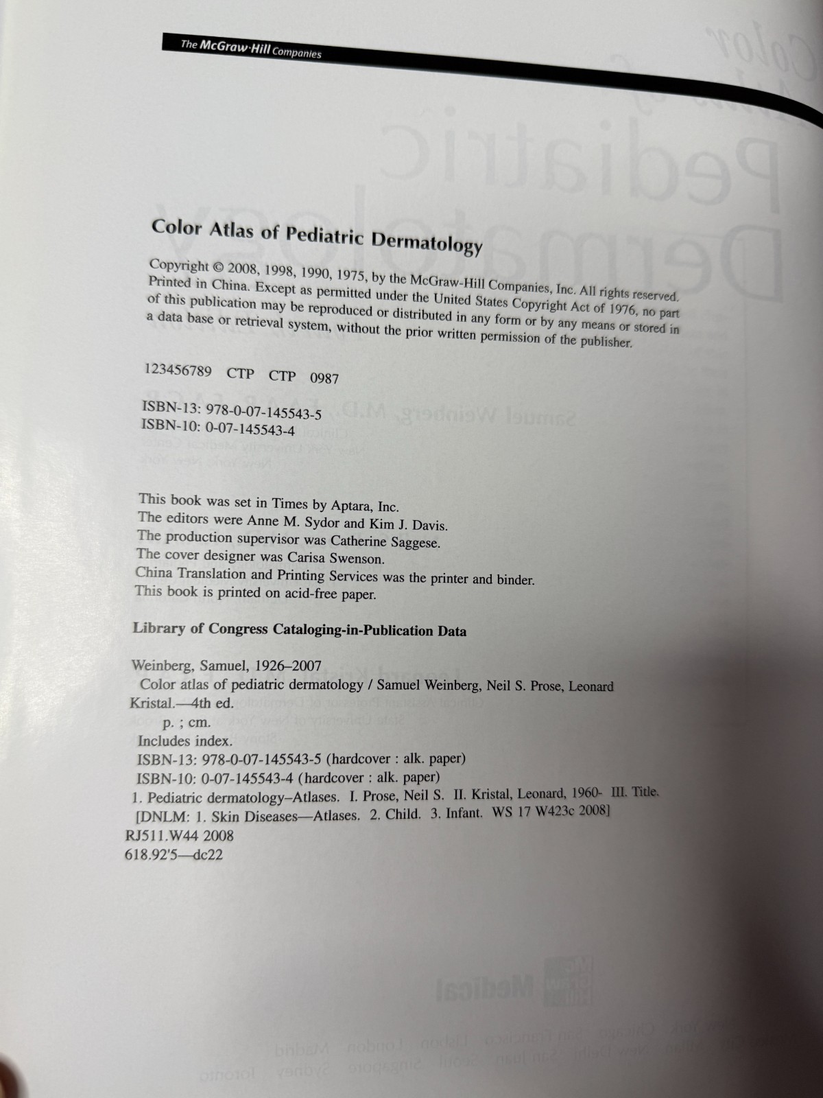 Color Atlas of Pediatric Dermatology: Fourth Edition (2008, Hardcover)