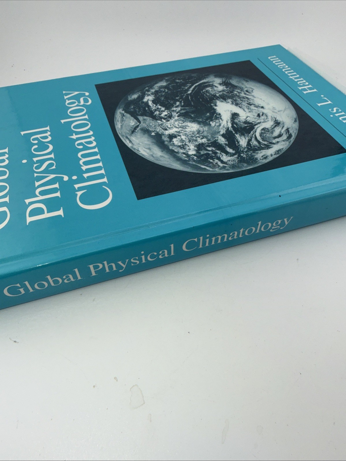 Global Physical Climatology Hardcover Dennis L. Hartmann