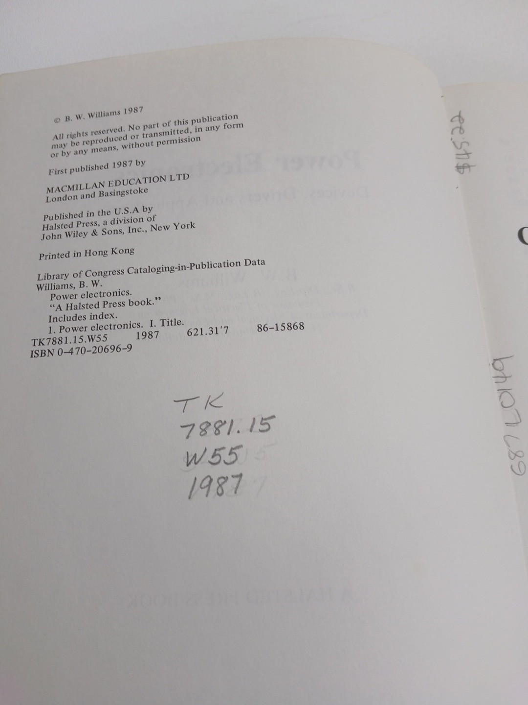 Power Electronics: Devices, Drivers and Applications By B.W. Williams HC 1987