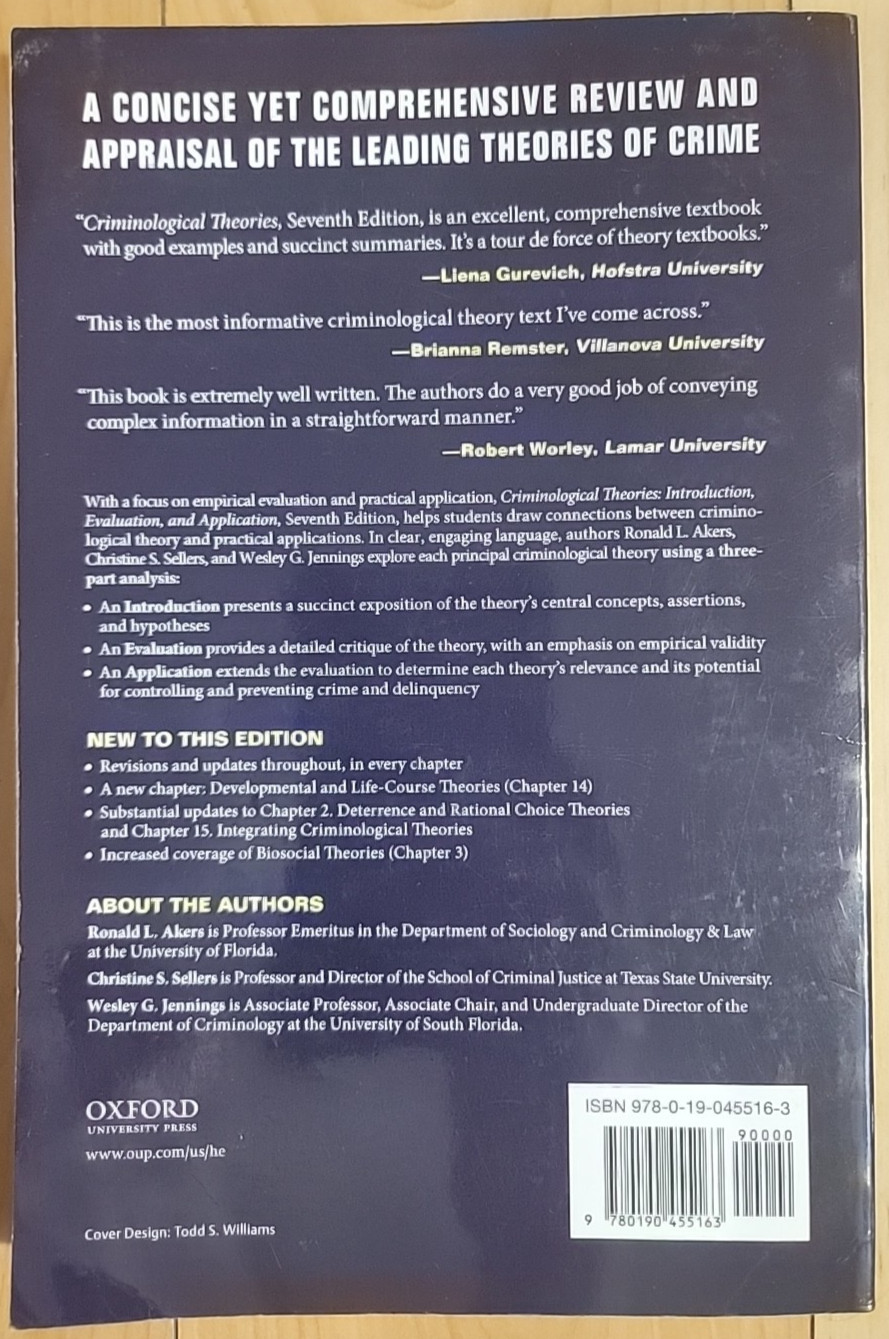 Criminological Theories: Introduction Evaluation & Application by Christine