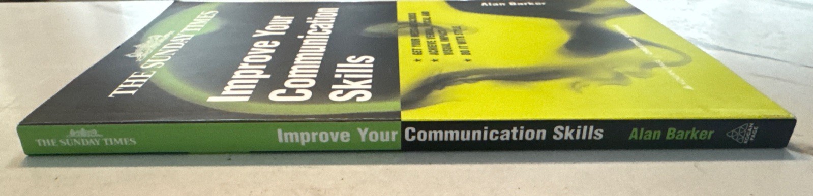 Improve Your Communication Skills (Kogan Page) Creating Success) By Alan Barker