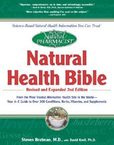 The Natural Pharmacist : Natural Health Bible from the Most Trusted – VERY GOOD