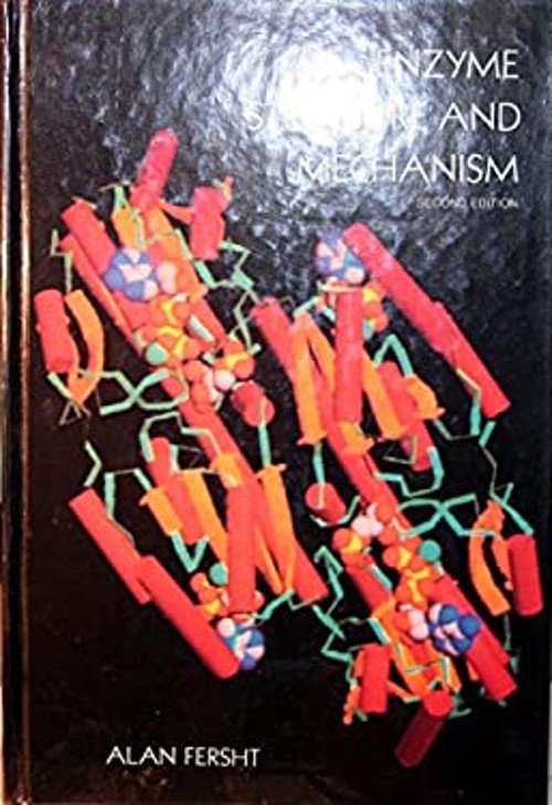 Enzyme Structure and Mechanism Hardcover Alan Fersht