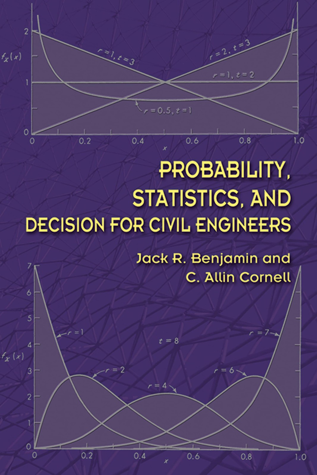 Probability, Statistics, and Decision for Civil Engineers (Dover Books on En…