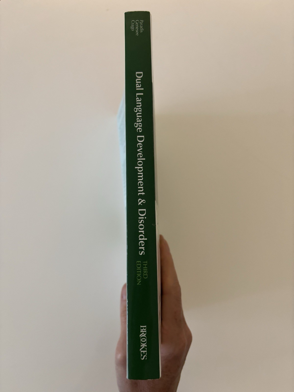 Dual Language Development and Disorders (2021) Third Edition