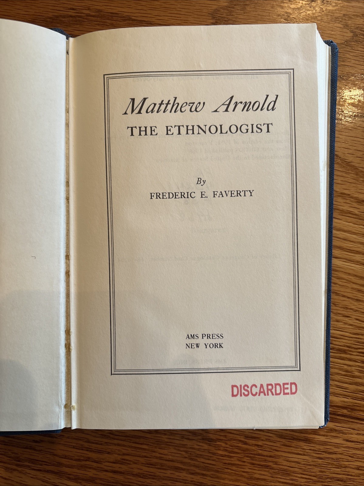Matthew Arnold the Ethnologist, Faverty, Frederic E., Good Book