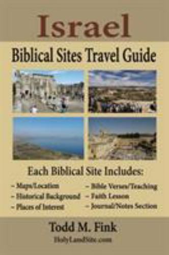 Israel Biblical Sites Travel Guide, Fink, Excellent Book