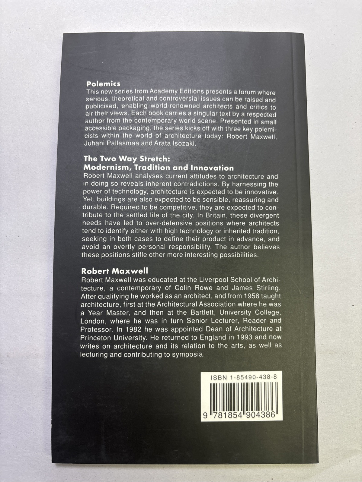 Two Way Stretch – Modernism, Tradition and Innovation by Robert Maxwell