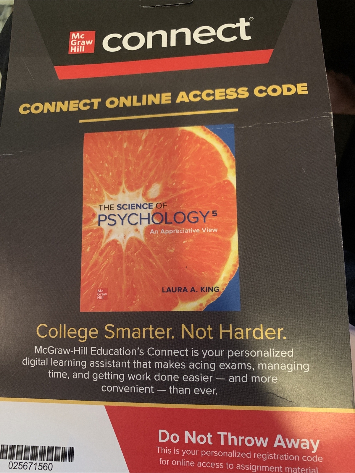 The Science of Psychology: an Appreciative View by Laura A. King Access Code