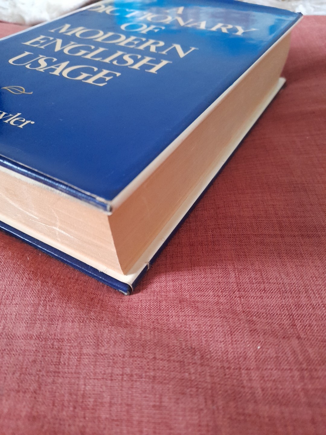 A Dictionary of Modern English Usage …, Fowler, H. W. 1984