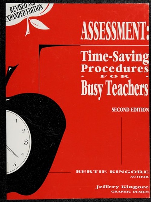 Assessment : Time-Saving Procedures for Busy Teachers Perfect Ber
