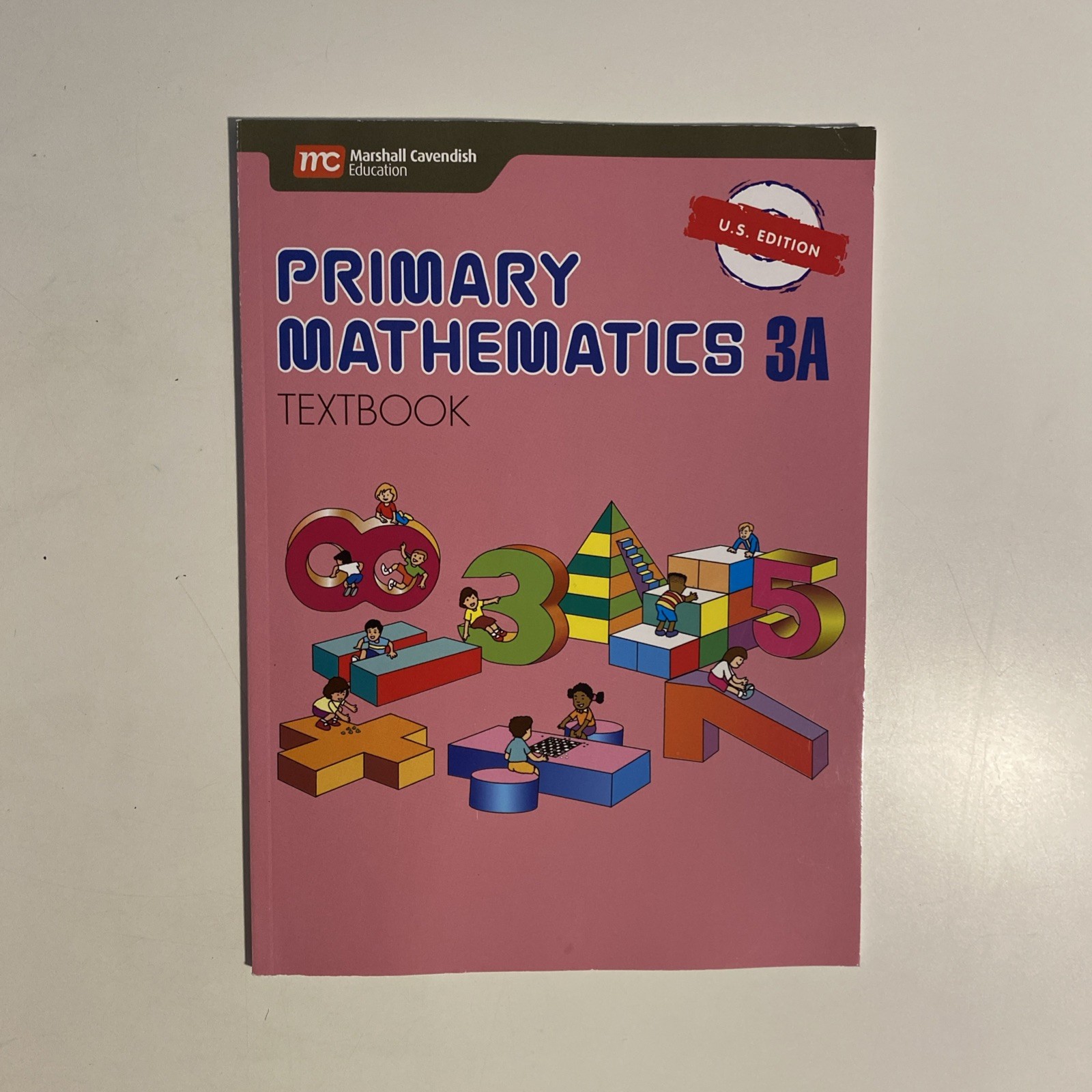 Primary Mathematics 3A Textbook Singapore Math U.S. Ed. Homeschool Curriculum