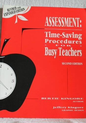 Assessment: Time Saving Procedures for Busy Teachers (2nd ed) – Paperback – GOOD