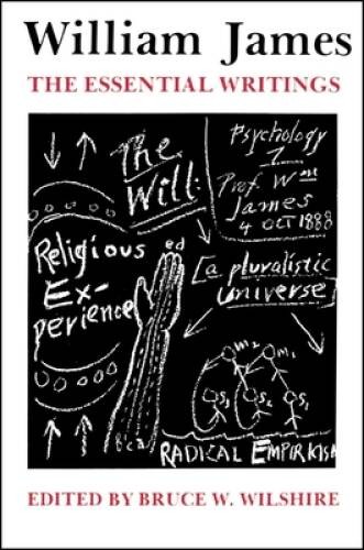 The Essential Writings – Paperback By James, William – VERY GOOD