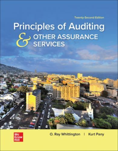 PRINCIPLES OF AUDITING & OTHER ASSURANCE SERVICES 22ND EDT. (LOOSE-LEAF) BY O. R