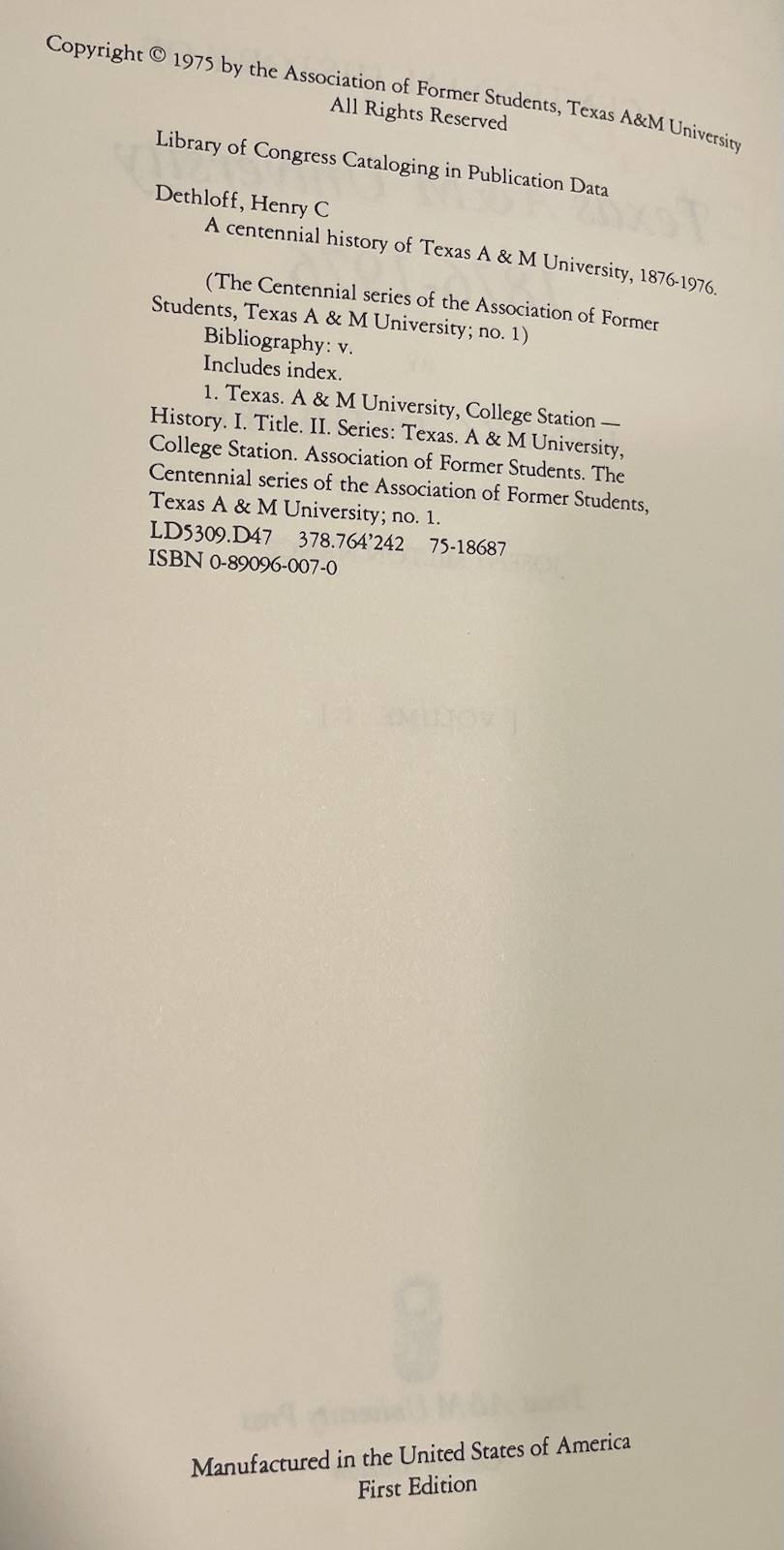 A Centennial History of Texas A&M University 1876-1976 2 Vol HC Set w/Slipcase
