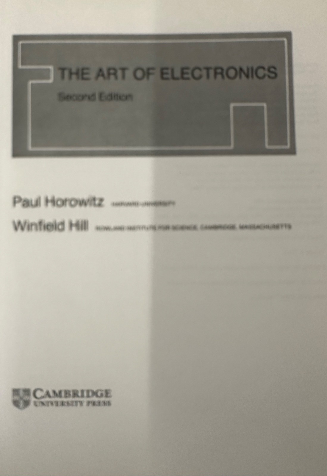 The Art of Electronics by Paul Horowitz & Winfield Hill + Student Manual (1989)
