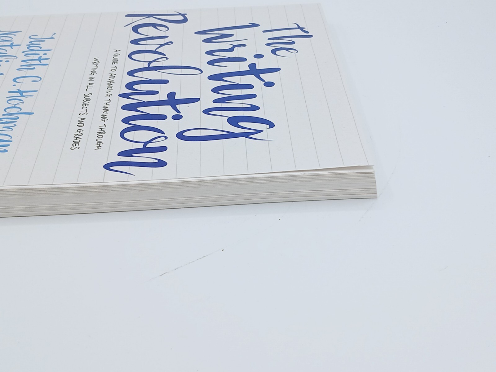 The Writing Revolution: A Guide To Advancing Thinking Through Writing In V Good.
