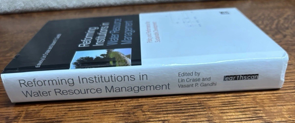 Reforming Institutions in Water Resource Management : Policy and Performance for