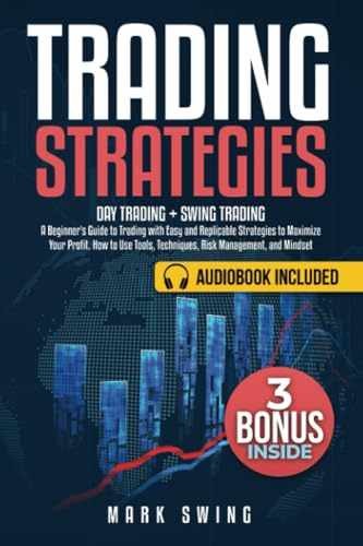 Trading Strategies: Day Trading + Swing – Paperback, by Swing Mark – Very Good