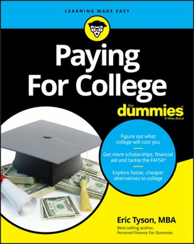 Paying for College for Dummies by Eric Tyson: New