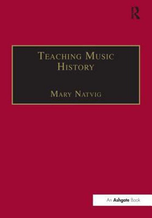 Teaching Music History Hardcover