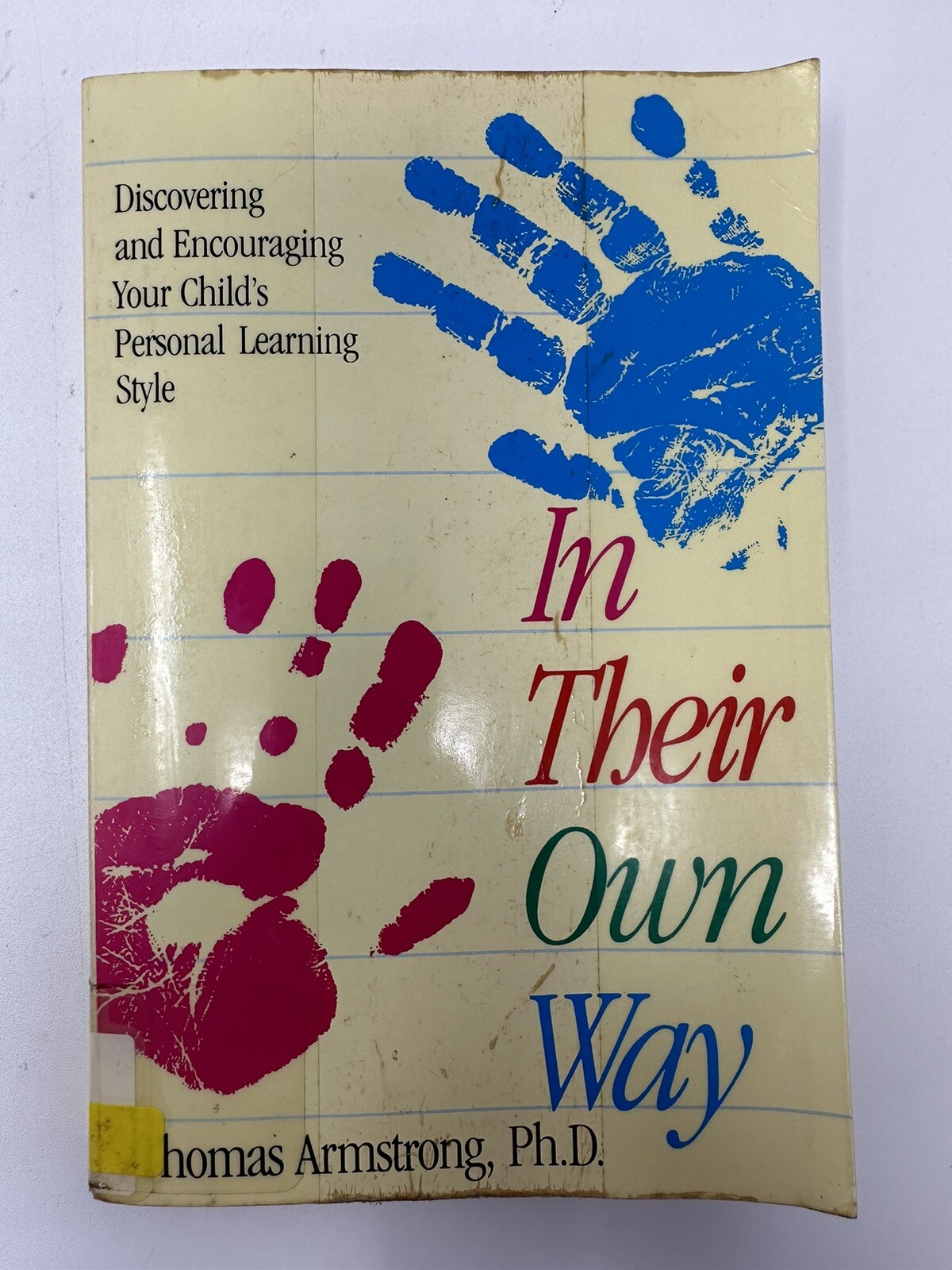 In Their Own Way by Thomas Armstrong