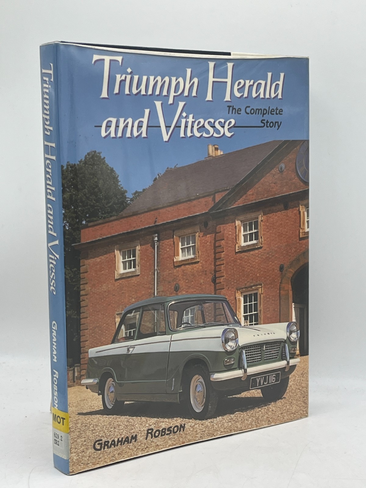 Triumph Herald and Vitesse Graham Robson Hardcover Sutton Publishing Motoring