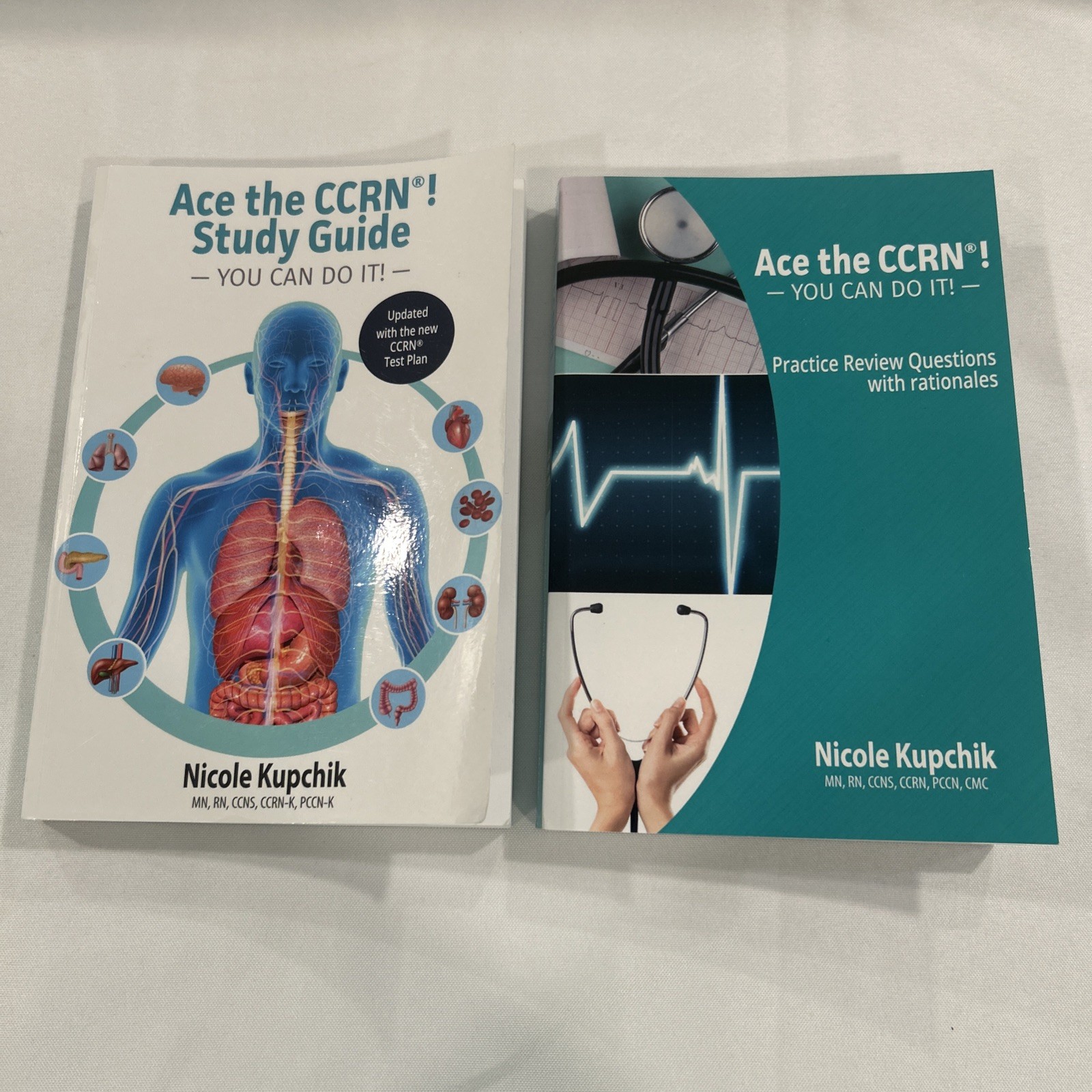 Ace the CCRN (r) Practice Review Questions Book And Study Guide Kupchik