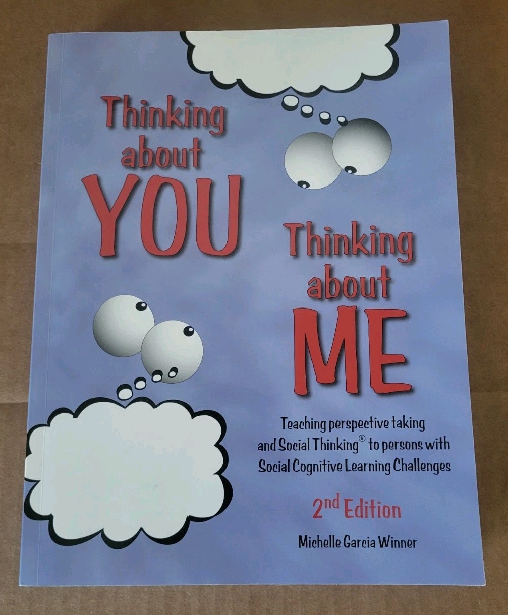 Thinking About You Thinking About Me by Michelle Garcia Winner • 2007 • New!