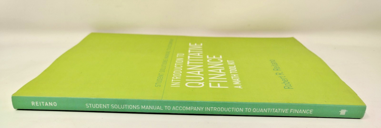 Student Solutions Manual to Accompany Introduction to Quantitative Finance PB
