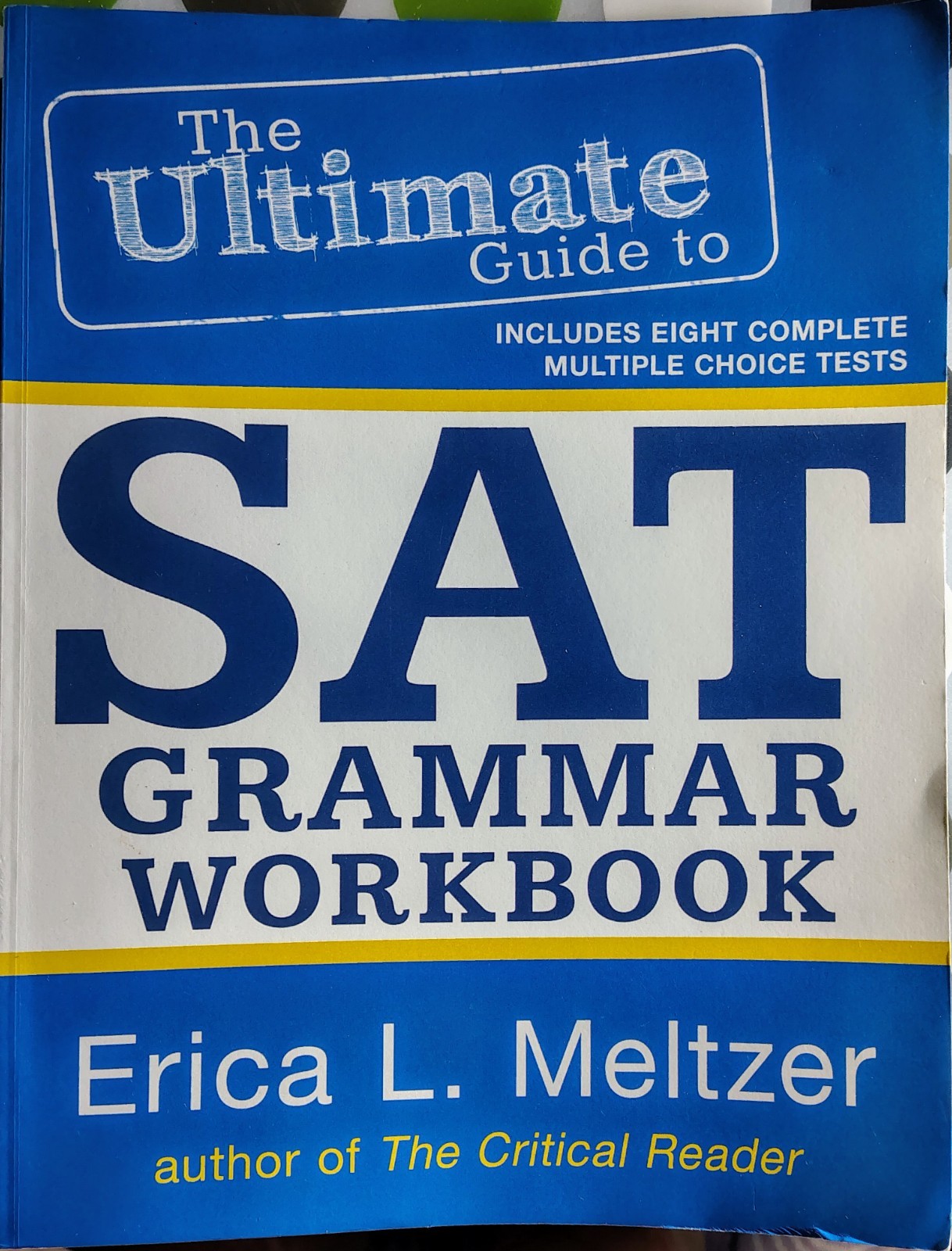 The Ultimate Guide to SAT Grammar Workbook – paperback Meltzer, Erica L.