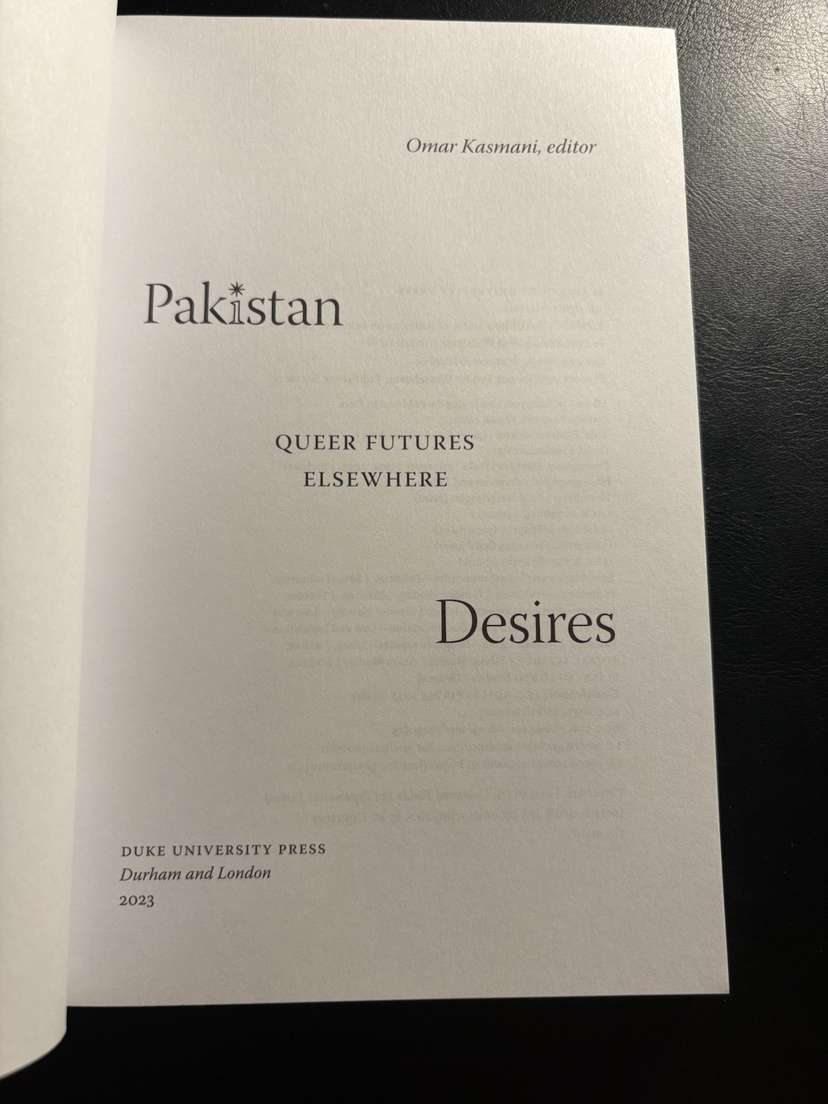 Pakistan Desires Queer Futures Elsewhere Omar Kasmani 2023 Duke Transgender