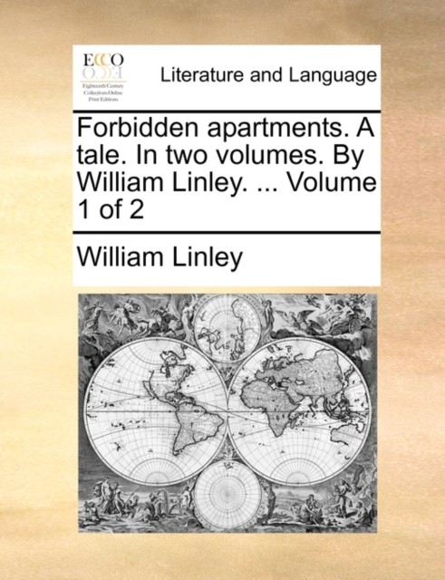 Linley – Forbidden apartments. A tale. In two volumes. By . … Volu – X555z